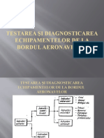 Testarea Şi Diagnosticarea Echipamentelor de La Bordul Aeronavelor