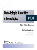 Metodologia Científica e Tecnológica: Prof. Carlos Fernando Jung