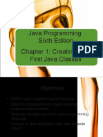 Java Programming Sixth Edition Chapter 1: Creating Your First Java Classes