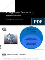 El Segmento Económico: Realidad Nacional e Internacional