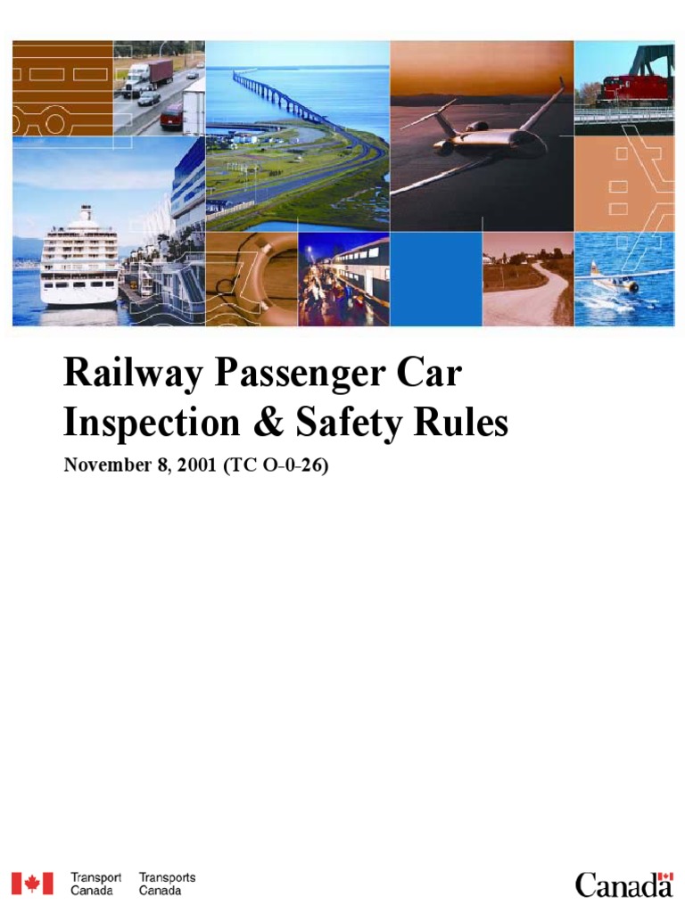 Railway Passenger Car Inspection & Safety Rules November 8, 2001 (TC O