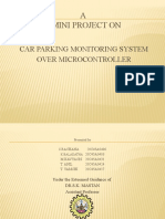 A Mini Project On: Car Parking Monitoring System Over Microcontroller