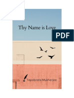 Thy Name Is Love (By Tapabrata Mukherjee)