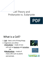 Cell Theory, Prokaryote, Eukaryote