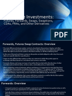 Derivative Investments:: Futures, Forwards, Swaps, Swaptions, Cdas, Fras, and Other Derivatives