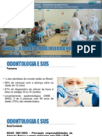 Unicsul - Universidade Cruzeiro Do Sul Curso de Odontologia - Disciplina de Odontologia em Saúde Coletiva