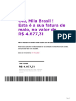 Olá, Mila Brasil ! Esta É A Sua Fatura de Maio, No Valor de R$ 4.877,31