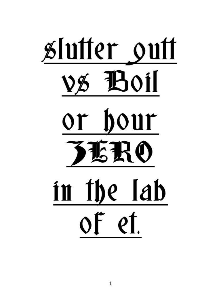 Slutter Gutt Vs Boil or Hour Zero in The Lab of Et | PDF | Laughter ...