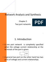 Network Analysis and Synthesis: Two Port Networks