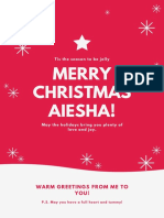 Merry Christmas Aiesha!: Warm Greetings From Me To You!