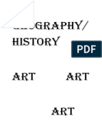 Geography/ History Art Art ART
