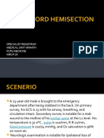 Spinal Cord Hemisection: Specialist Registrar Medical Unit MMMTH Fcps Medicine MRCP Uk