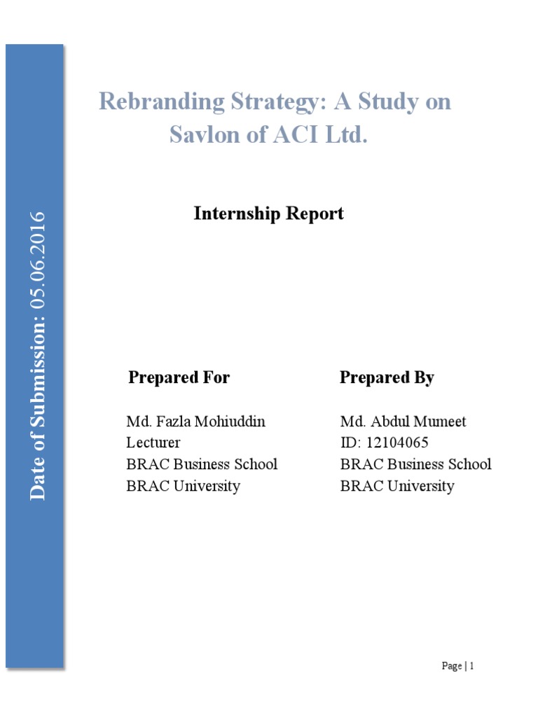 Rebranding Strategy A Study On Savlon of ACI LTD. Internship Report