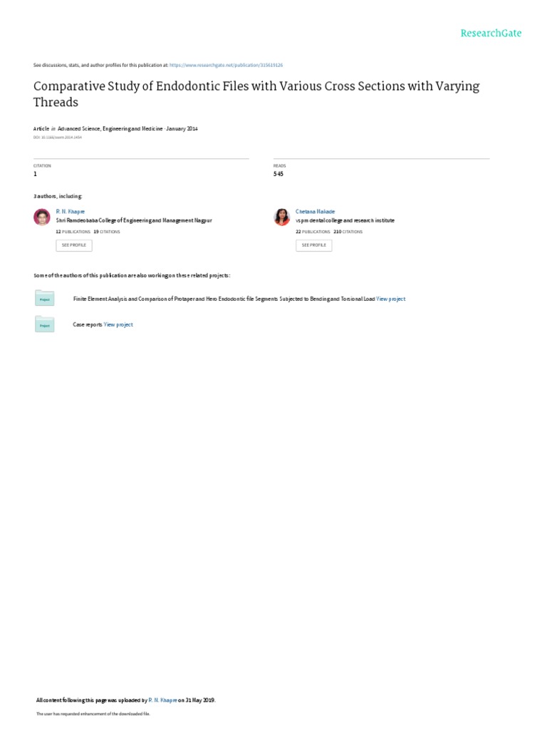 Comparative Study of Endodontic Files with Various Cross Sections with