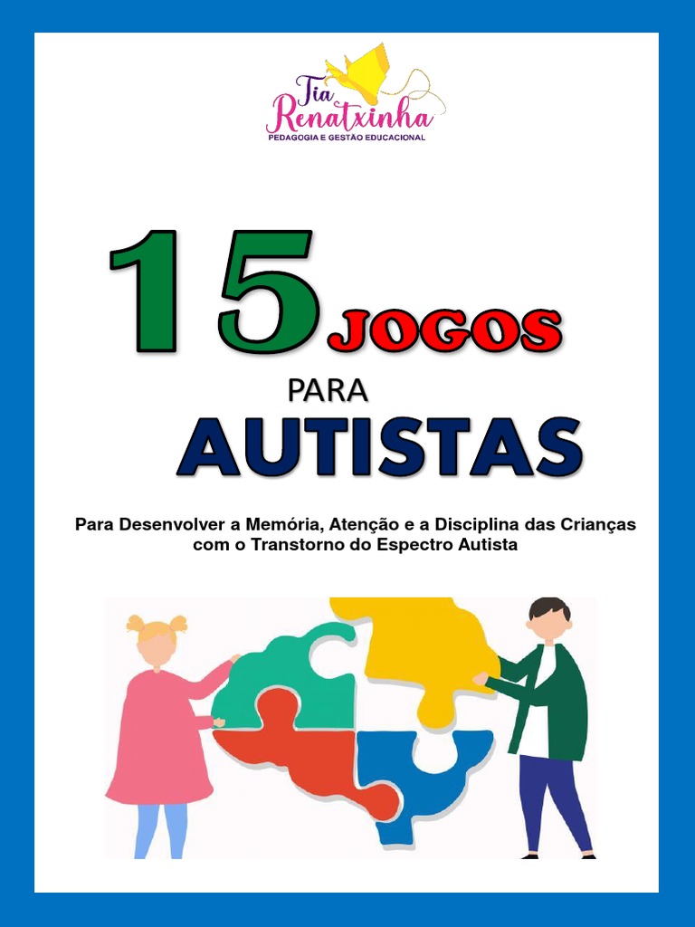 Jogos para Tea PDF | PDF | Espectro do autismo | Psicologia