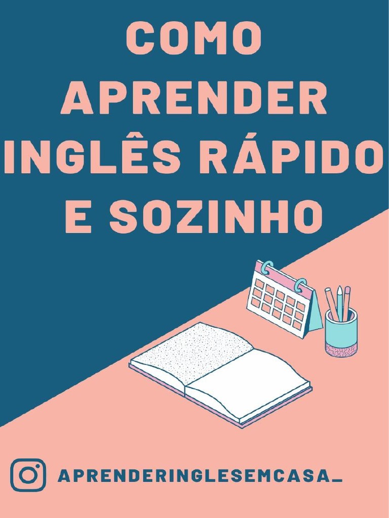 Como Aprender Ingles Rapido E Sozinho Pdf Pdf Língua Inglesa