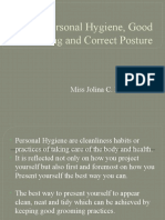 Personal Hygiene, Good Grooming and Correct Posture