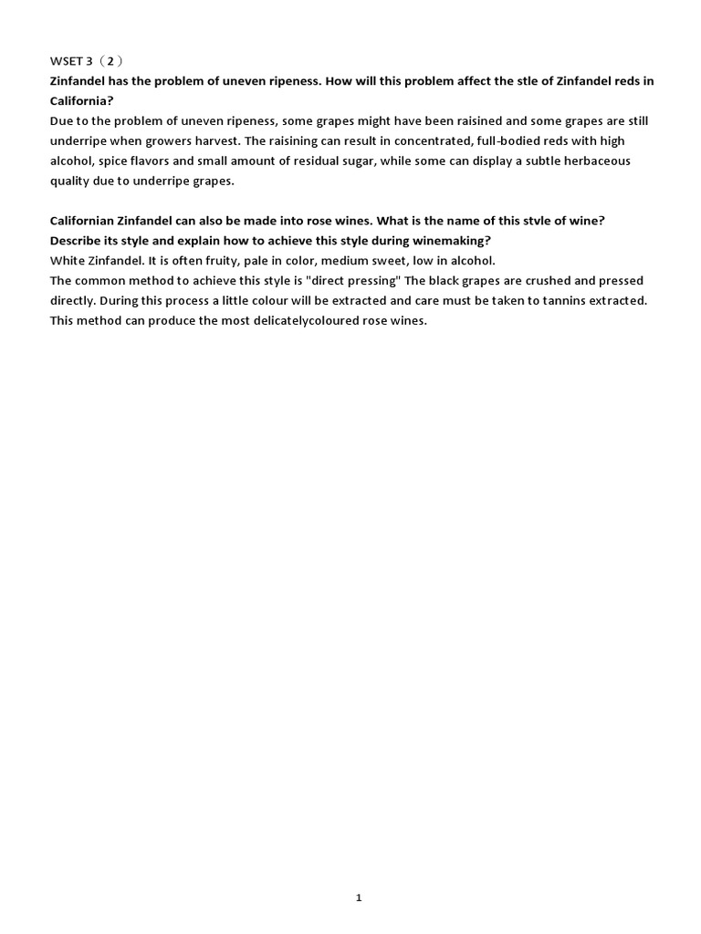 The Impact of Uneven Ripeness on Zinfandel Reds and Achieving the Style