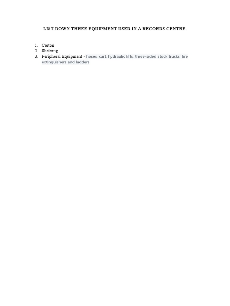 List Down Three Equipment Used in A Records Center | PDF | History ...