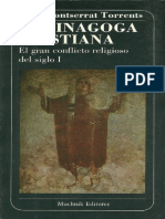 Montserrat Torrents Jose - La Sinagoga Cristiana - El Gran Conflicto Religioso Del Siglo I