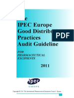 The IPEC Europe Good Distribution Practices Audit Guideline: FOR Pharmaceutical Excipients