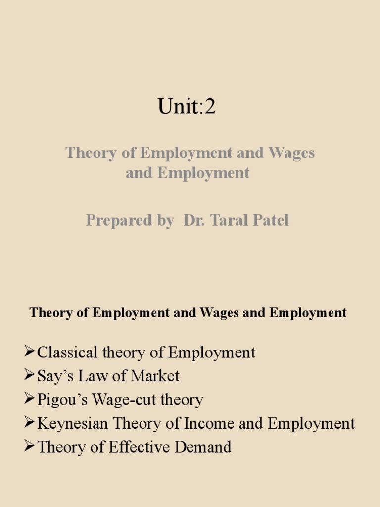 Unit 2 Theory Of Employment And Wages And Employment Pdf