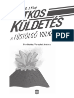 Titkos Kuldetes A Fustolgo Vulkanon - Belelapozo