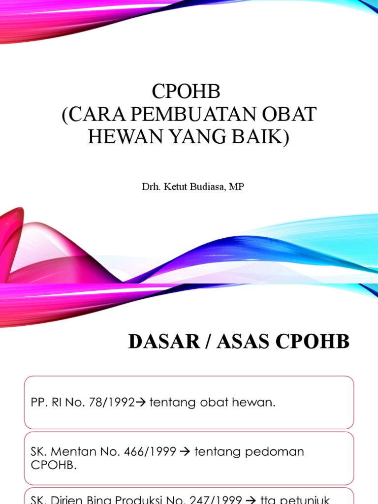 CPOHB (Cara Pembuatan Obat Hewan Yang Baik | PDF
