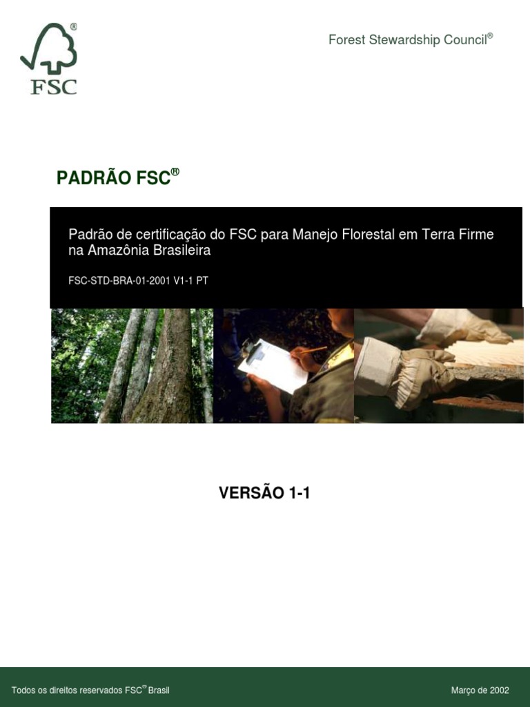 11 - Padrão de certificação do FSC para Manejo Florestal em Terra Firme ...