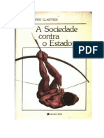3.1 CLASTRES, Pierre.  A Sociedade contra o estado. Rio de Janeiro. Francisco Alves, 1988. Cap. 1, 2 e 11..pdf