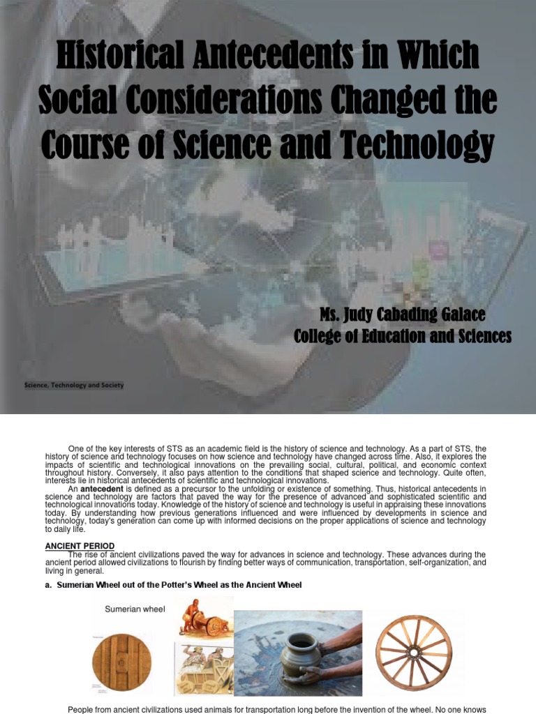 historical antecedents in the course of science and technology essay