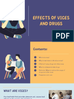 Effects of Vices and Drugs