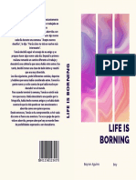 Life Is Borning