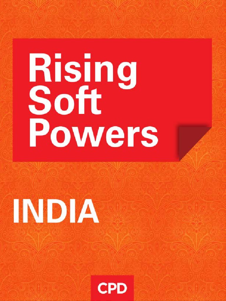 India Rising Soft Power PDF News Soft Power