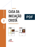 Casa Da Iniciação Cristã: Catequizando