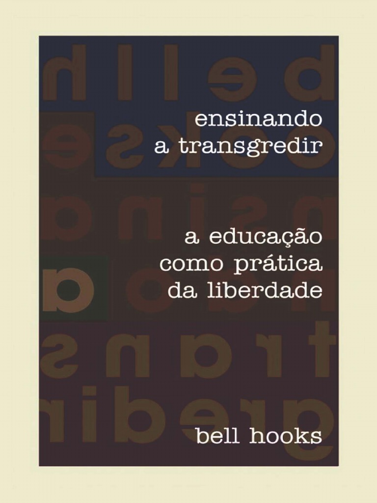 Bell hooks ensinando a transgredir pdf pdf