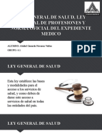 Ley General de Salud, Ley General de Profesiones y Norma Oficial Del Expediente Medico