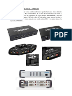 Conmutadores de señal HDMI, RCA y DVI