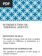 Introduction of Thermal Agents