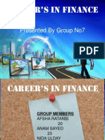 Career'S in Finance: Presented by Group No7