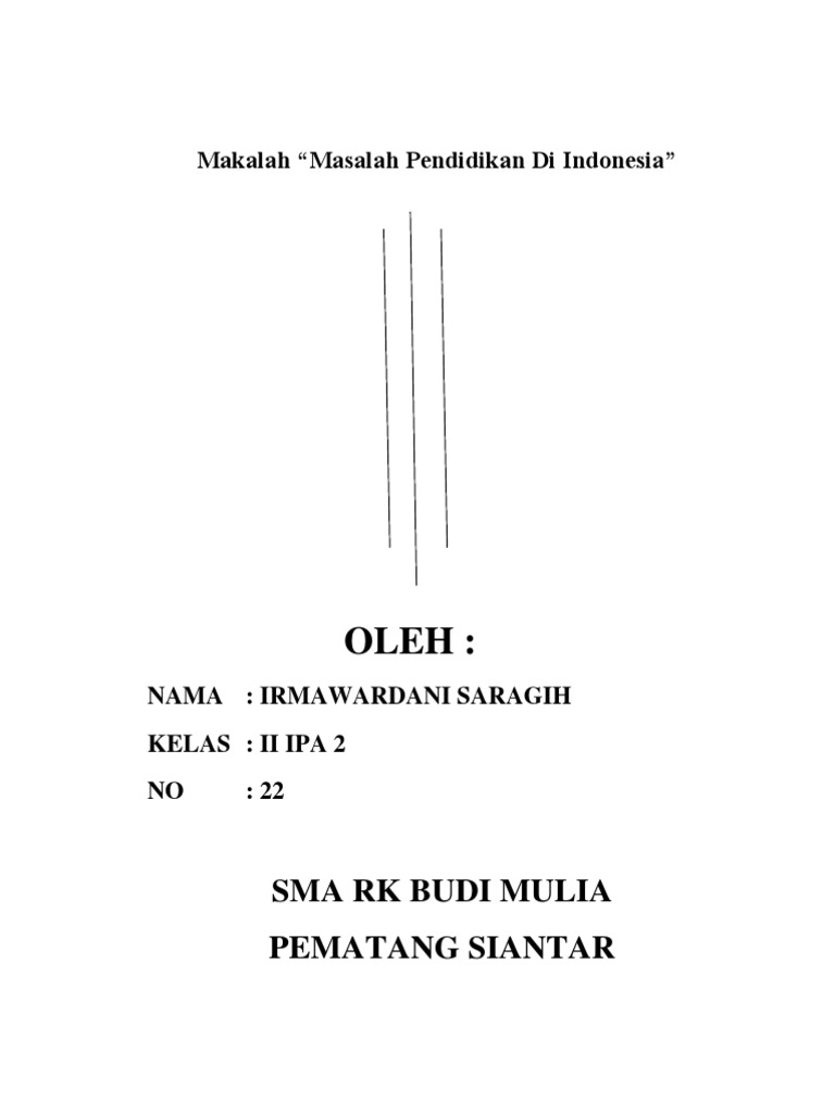 Makalah Tentang Masalah Pendidikan Di Indonesia