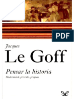 Le Goff, J. (2005) Pensar La Historia PDF