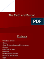 The Earth and Beyond