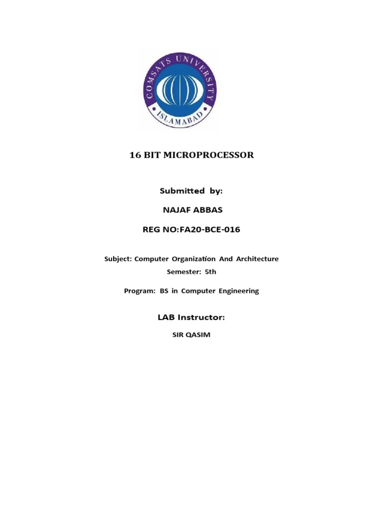 16 BIT MICROPROCESSOR Project Najaf Abbas | PDF