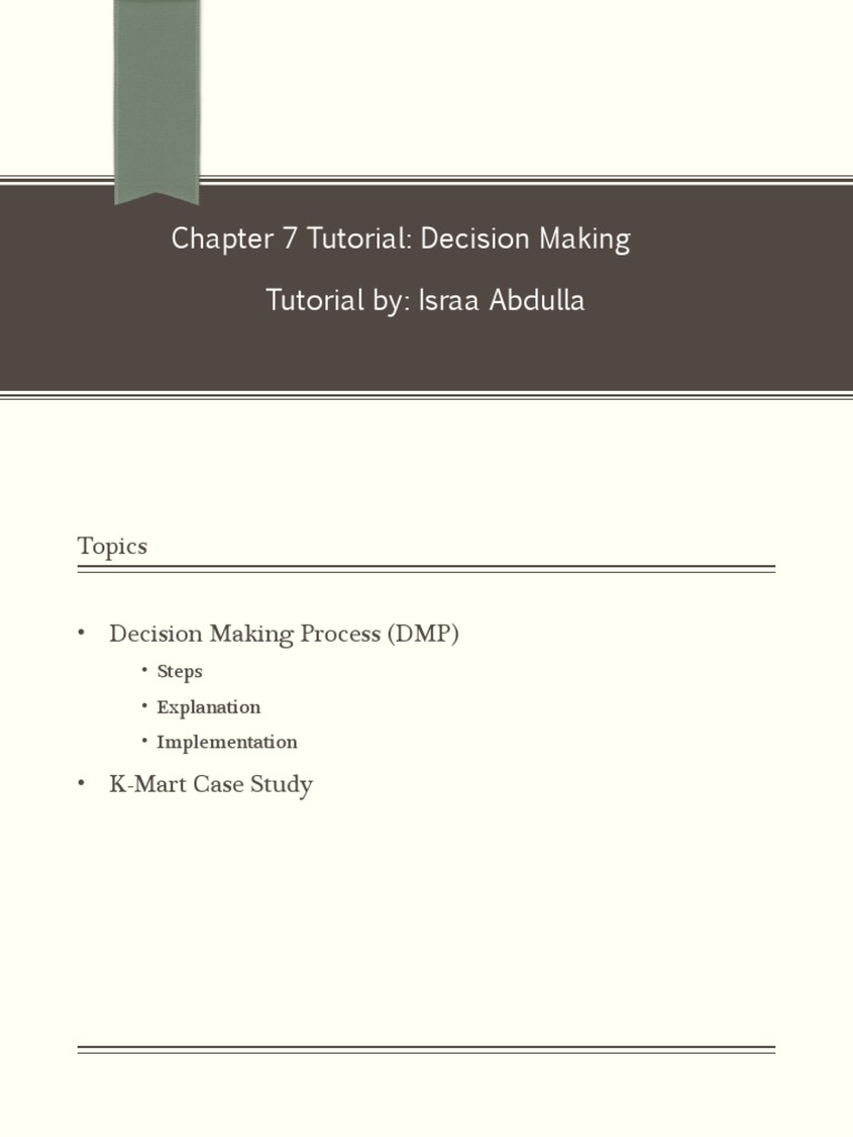 Chapter 7 Tutorial - Decision Making(2).ppt | PDF