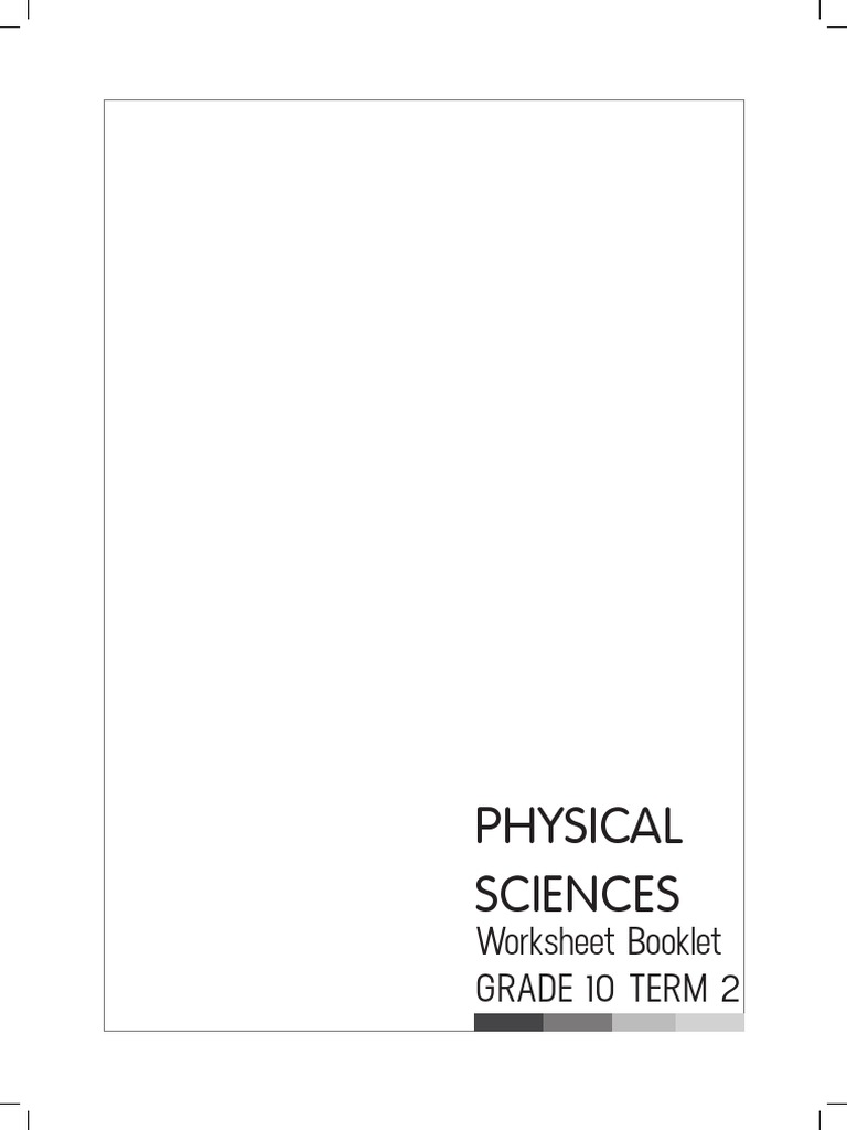 Grade 10 Physical Sciences: Term 2 Worksheets | PDF