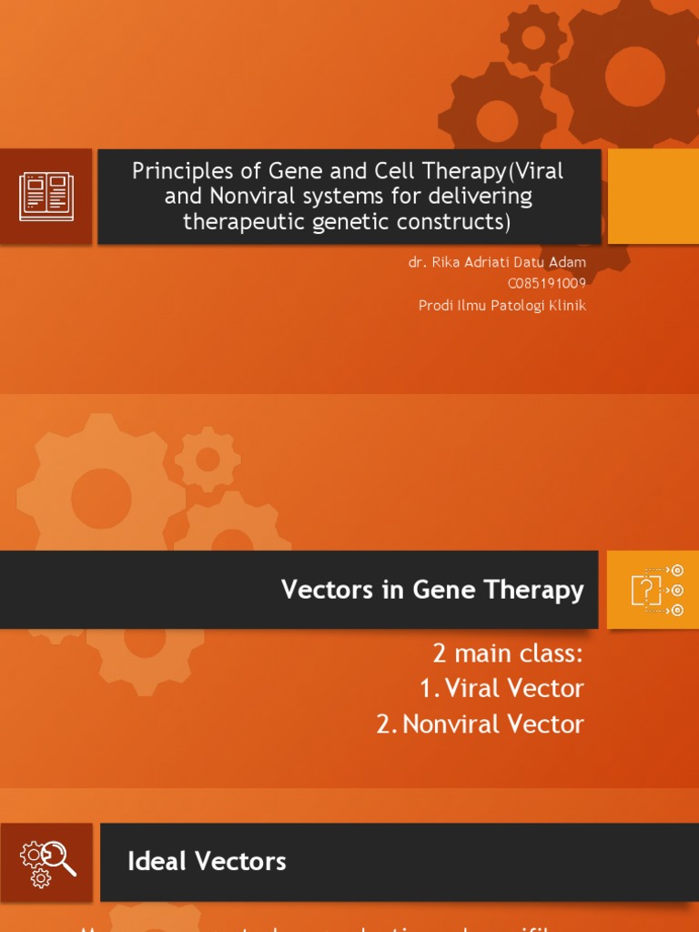 Genetik - Dr. Rika Principles of Gene and Cell Therapy (Viral and ...