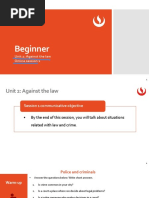 Beginner: Unit 2: Against The Law Online Session 1