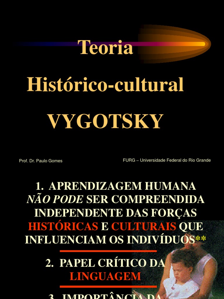 Teoria Histórico-Cultural de Vygotsky | PDF | Psicologia | Aprendizado