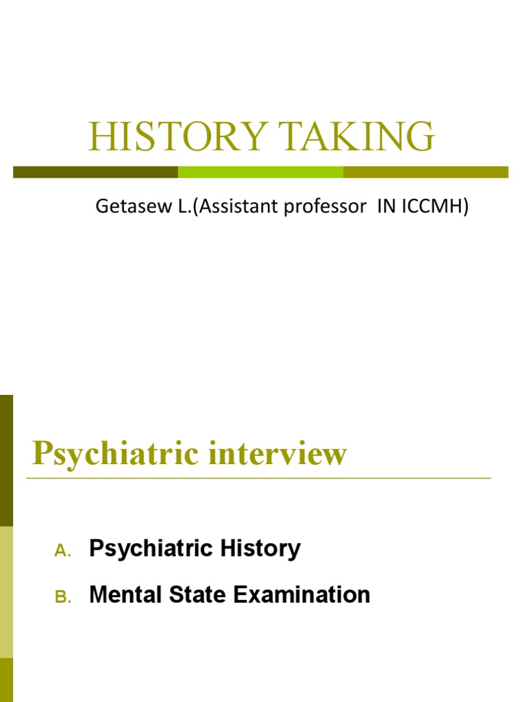 Comprehensive Guide to Psychiatric History | PDF | Hallucination ...